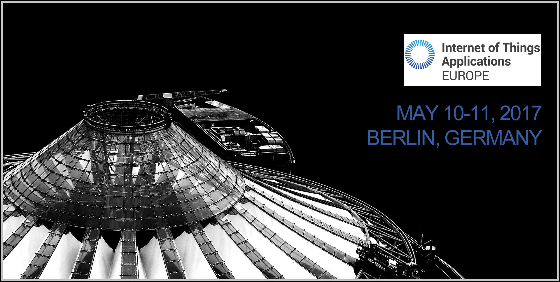 Connecting the Edge - IDTechEx Show on IoT Europe on May 10-11,2017 in Berlin, Germany