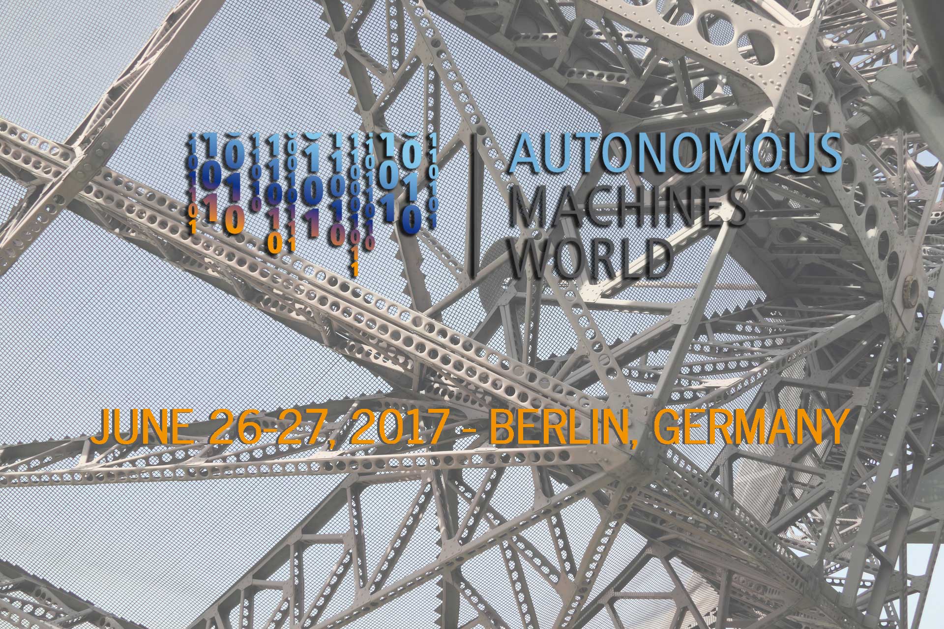 Autonomous Machines World 2017 Industry Event Berlin June 26-27